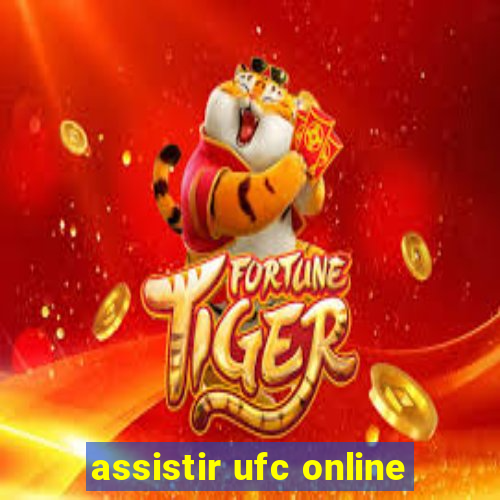 assistir ufc online